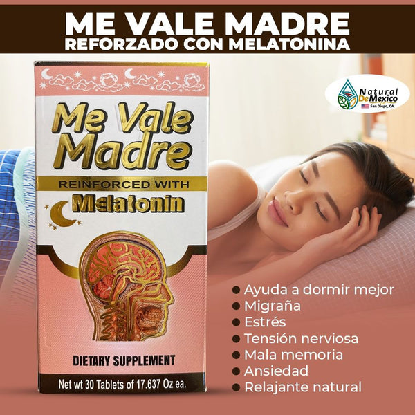 Me Vale Madre Pills Reinforced with Melatonin 30 Tablets