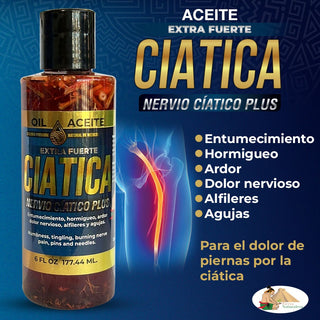 Aceite Oil Ciatica Extra Fuerte Nervio Ciatico Plus 6 Oz